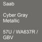 Preview: Saab, Cyber Gray Metallic, 57U / WA637R / GBV.